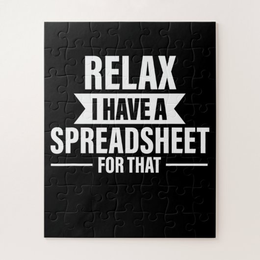 Funny Relax haben Spreadsheets Buchhalter Geschenk Puzzle (Vertikal)