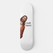 Funny Religious Jesus Meme Christlich Skateboard (Vorderseite)