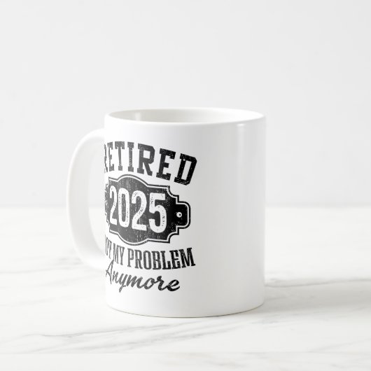 Funny remüde 2025 nicht mehr mein Problem Kaffeetasse (Vorderseite Links)