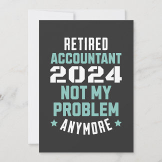 Funny Remüde Accountant Rtirement 2024 Retiring Feiertagskarte