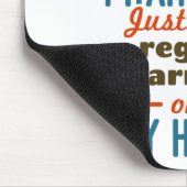 Funny Remüde Apotheker Way Happier Mousepad (Ecke)