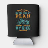 Funny Remüde Bike Ruhestandsplan Rad Motorrad Dosenkühler (Rückseite)