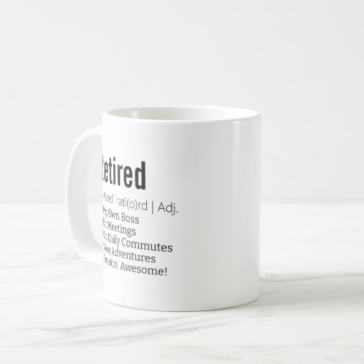 Funny Remüde Definition Geschenk für Ruhestandsgag Kaffeetasse (Vorderseite Links)