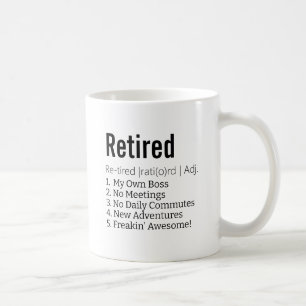 Funny Remüde Definition Geschenk für Ruhestandsgag Kaffeetasse