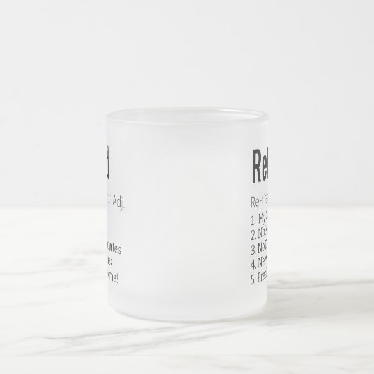 Funny Remüde Definition Geschenk für Ruhestandsgag Mattglastasse (Mittel)