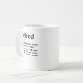 Funny Remüde Definition Hund Mutter Papa Paw Liebh Kaffeetasse (Vorderseite Links)