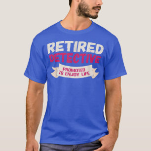 Funny Remüde Detective zum Genießen gefördert T-Shirt