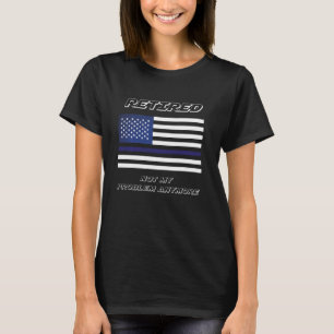 Funny remüde Krankenschwester nicht mein Problem m T-Shirt