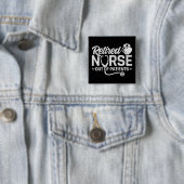 Funny Remüde Nurse Joke Pflege Ruhestand Button (Beispiel)