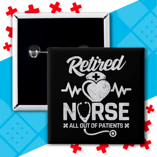 Funny Remüde Nurse Joke Pflege Ruhestand Button