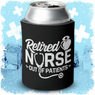 Funny Remüde Nurse Joke Pflege Ruhestand Dosenkühler
