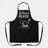 Funny Remüde Nurse RN Retirement Medical Schürze (Vorderseite)
