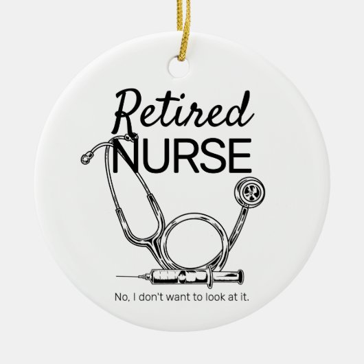 Funny Remüde Nurse Woll nicht zu sehen Pensionieru Keramik Ornament (Vorne)