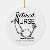 Funny Remüde Nurse Woll nicht zu sehen Pensionieru Keramik Ornament (Hinten)