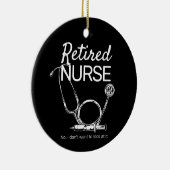 Funny Remüde Nurse Woll nicht zu sehen Pensionieru Keramik Ornament (Rechts)
