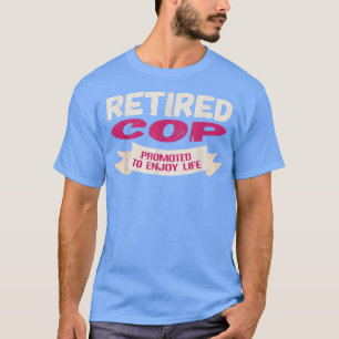 Funny Remüde Polizist zum Genießen T-Shirt