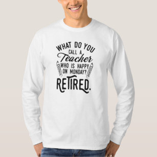 Funny Remüde Teacher School Principal T-Shirt