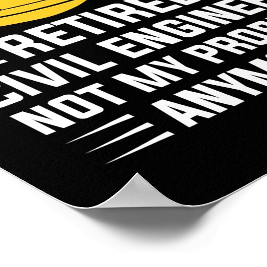 Funny Remüde Zivil Engineer Ziviler Ingenieur Poster (Ecke)