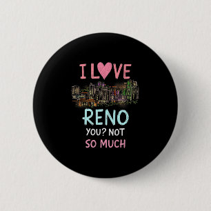 Funny Reno Nevada Night Skyline Vintag Premium Button