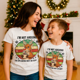 Funny Rentier Weihnachten Ich bin nicht streiten U T-Shirt