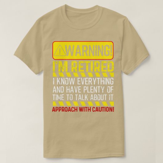 Funny Rentirement Geschenke Men Women Retiree Warn T-Shirt (Design vorne)