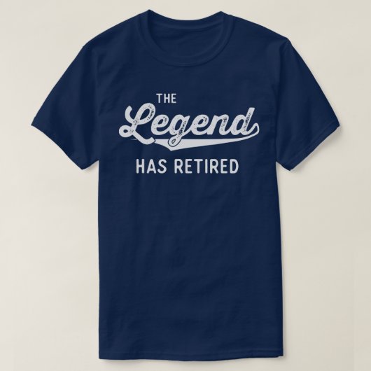 Funny Rentirement gibt Männern Frauen die Legende T-Shirt (Design vorne)