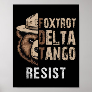 Funny Resist Bear Foxtrots Delta Tangos Funny Resi Poster