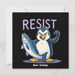 Funny Resist Pinguin Protest gegen Zölle Einladung