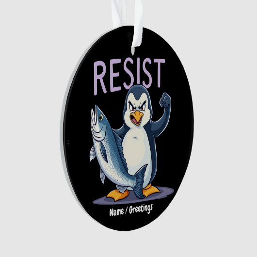 Funny Resist Pinguin Protest gegen Zölle Ornament (Vorderseite)