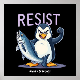 Funny Resist Pinguin Protest gegen Zölle Poster