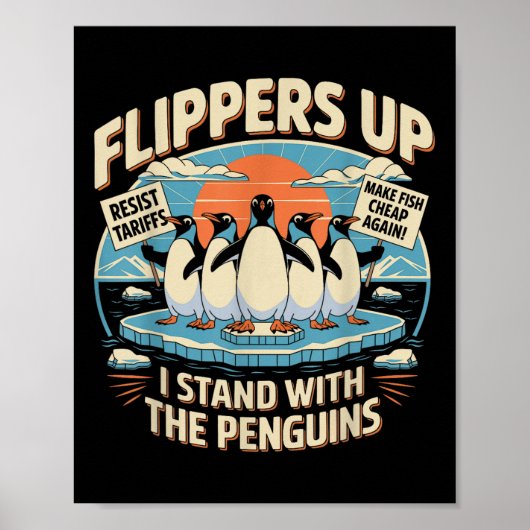 Funny Resist Pinguins Protest gegen Zölle Poster (Vorne)