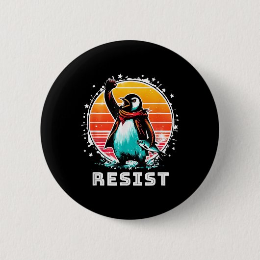 Funny Resist Shirt Resist Pinguine Protest gegen Button (Vorderseite)