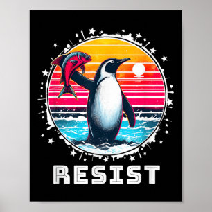 Funny Resist Shirt Resist Pinguine Protest gegen Poster