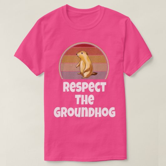 Funny Respect The Groundhog Day Woodchuck Retro Hu T-Shirt (Design vorne)