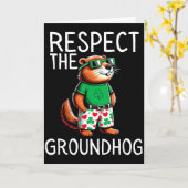 Funny Respect The Groundhog Ground Hog Day Funny  Karte (Gelbe Blume)