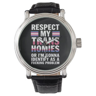 Funny Respekt meine Trans Homies Gay Pride Monat L Armbanduhr