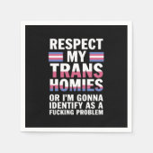 Funny Respekt meine Trans Homies Gay Pride Monat L Serviette (Vorderseite)