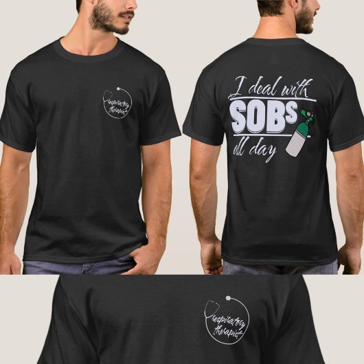 Funny Respiratory Therapy 2 Sided Typografy SOB T-Shirt
