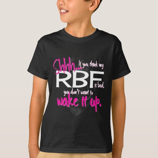 Funny Resting Face Shirt Gift, Don't Wake It Up Rb (Vorderseite)