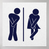 Funny Restroom Sign Poster (Vorne)