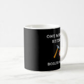 Funny Retired Boilermaker Early Retirement Party C Kaffeetasse (VorderseiteRechts)