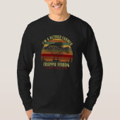 Funny Retired FARMER New Job Crappie Fishing T-Shirt (Vorderseite)