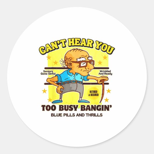 Funny Retirement Bold Inappropriate Funny Gag Gift Runder Aufkleber (Vorderseite)