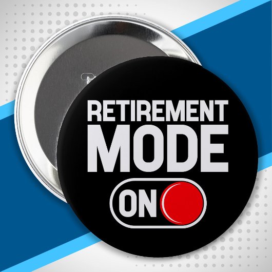 Funny Retirement Button