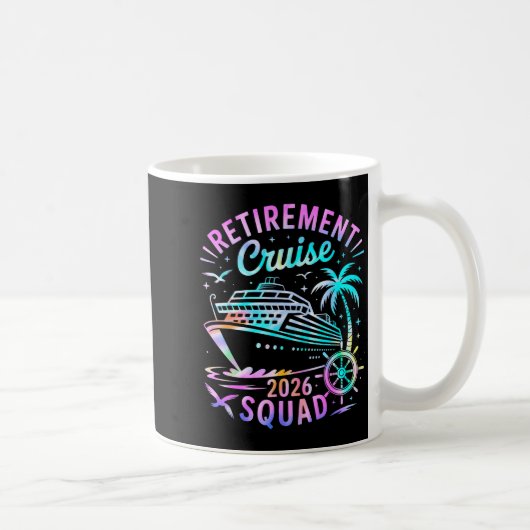 Funny Retirement Cruise 2026 Squad Tie Dye Retired Kaffeetasse (Rechts)