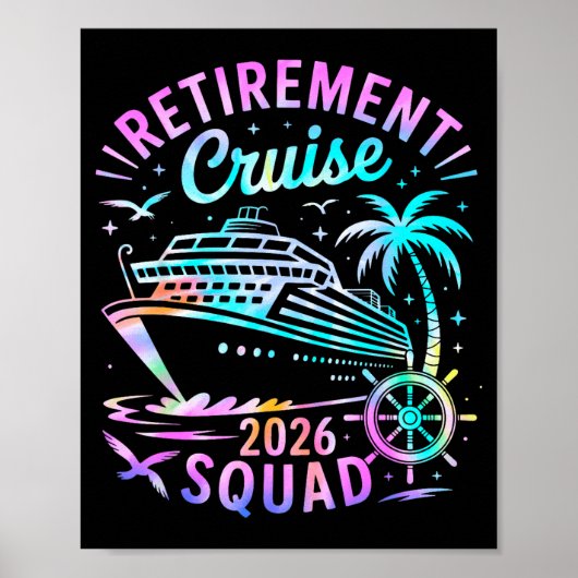 Funny Retirement Cruise 2026 Squad Tie Dye Retired Poster (Vorne)