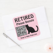 Funny Retirement Custom QR Code Cat Theme Pink Quadratischer Aufkleber (Umschlag)