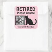 Funny Retirement Custom QR Code Cat Theme Pink Quadratischer Aufkleber (Tasche)