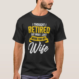 Funny Retirement Design für müde Männer Husband Da T-Shirt