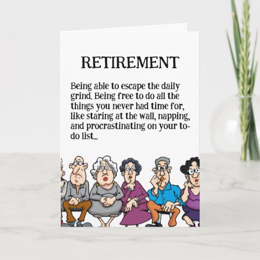 Funny Retirement for Seniors Card Karte (Vorderseite)